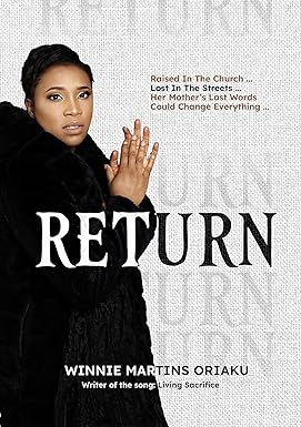 Return (Written by Author's Wife)